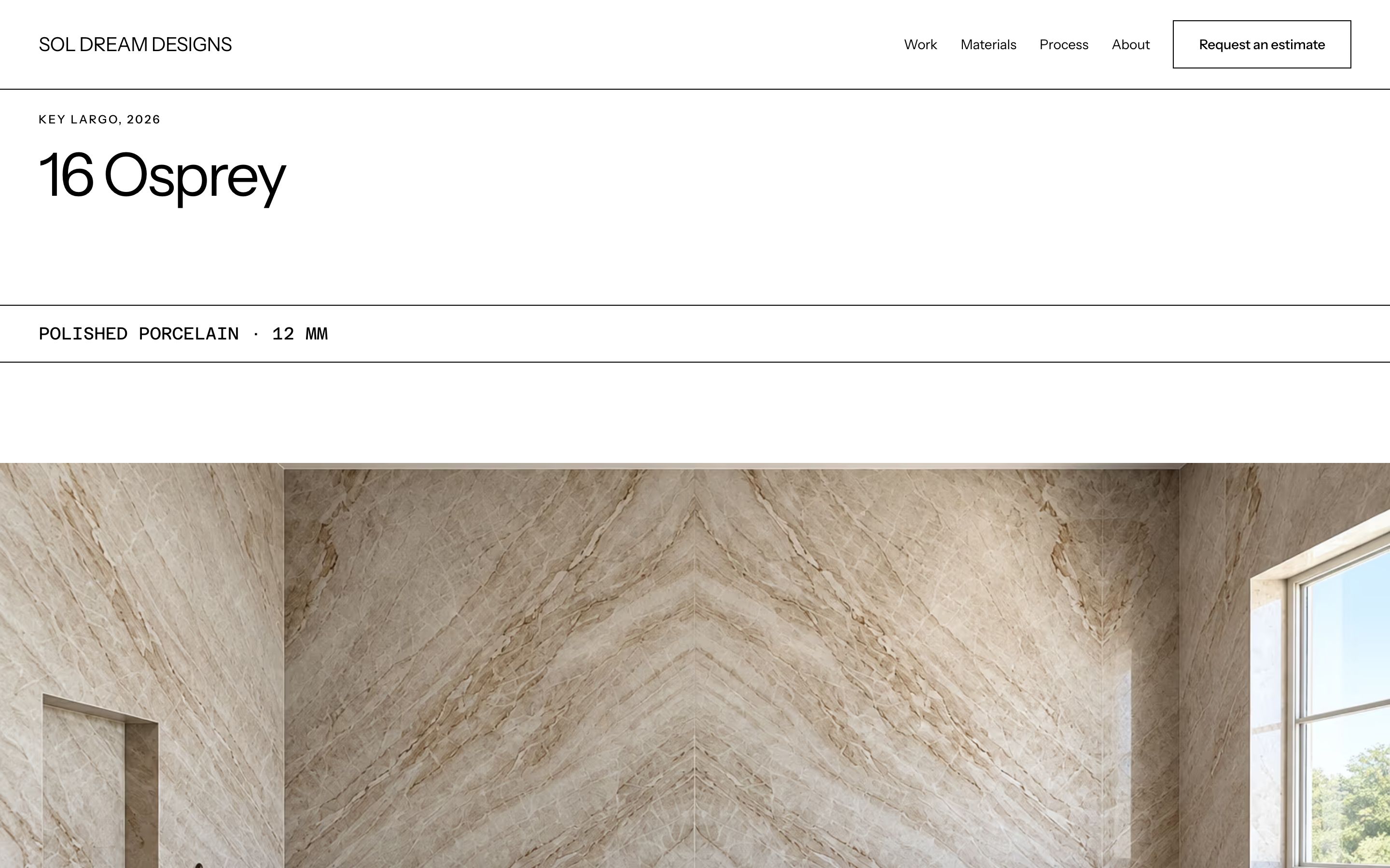 Site we built: Sol Dream Designs project page for a polished-porcelain installation in Key Largo, completed in 2026, in their own photos.