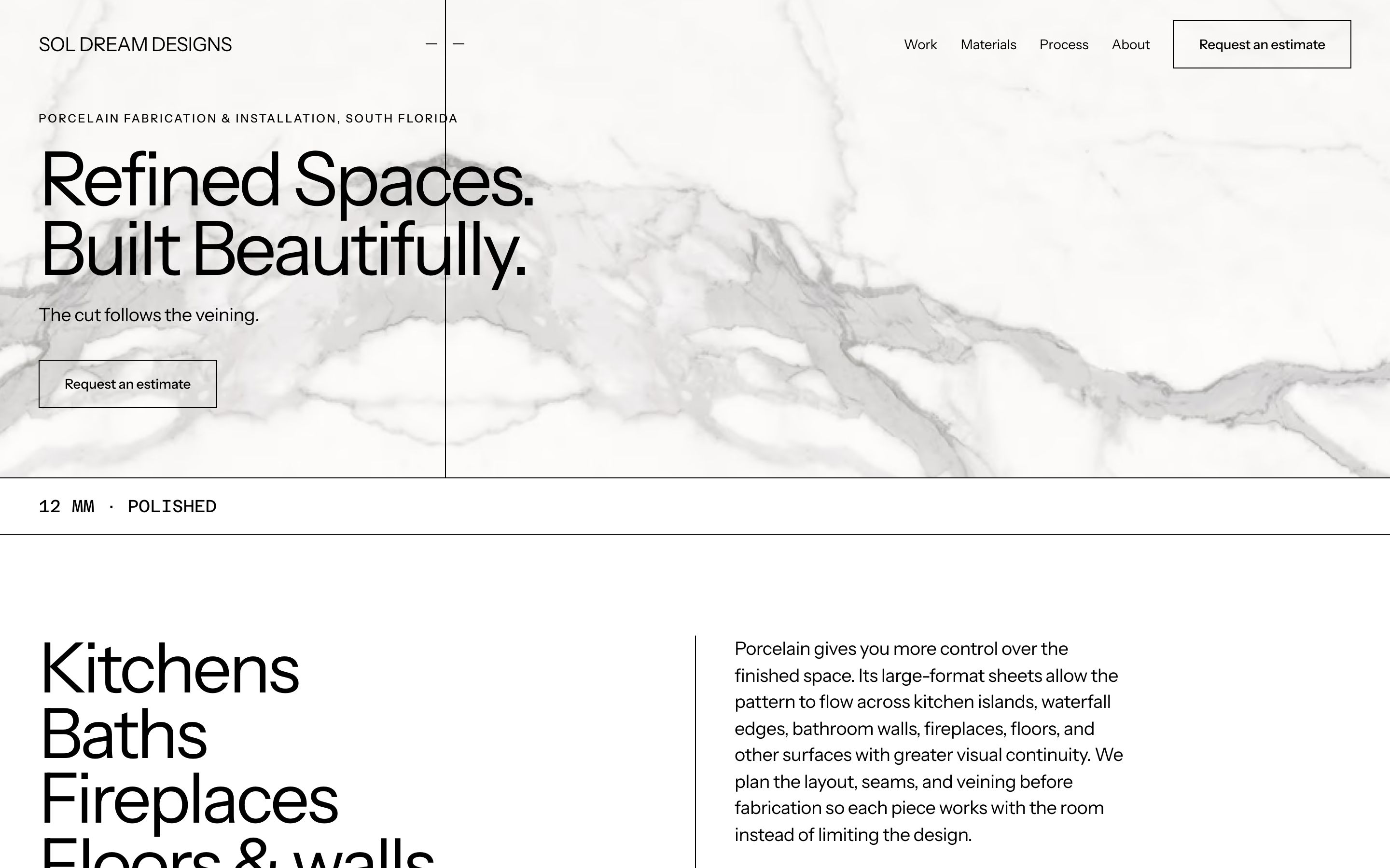 Site we built: Sol Dream Designs home page, scrolled to its headline "Refined Spaces. Built Beautifully." over a book-matched porcelain slab, with a Request an estimate button.
